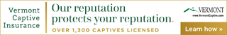 Vermont Captive Insurance advertisement - Our reputation protects your reputation - over 1300 captives licensed - Learn more.