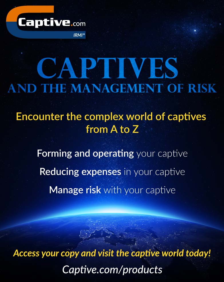 Captives and the Management of Risk ad with spatial view of a part of planet Earth and Captive.com/Products