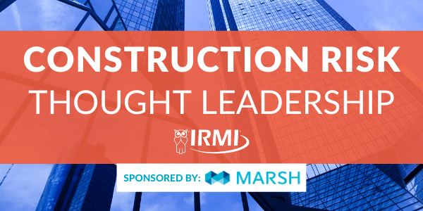 Blue glass buildings covered by a red banner that says "Construction Risk Thought Leadership" and "Sponsored by Marsh"