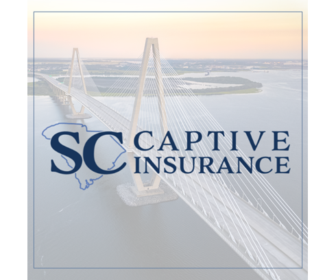 Advertisement - Click Here To Find Out More about South Carolina Captive Insurance